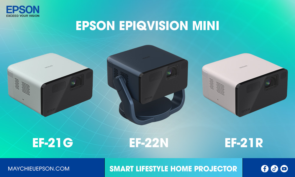 Epson ra mắt EpiqVision Mini EF-21/22 Máy chiếu laser mini 2025